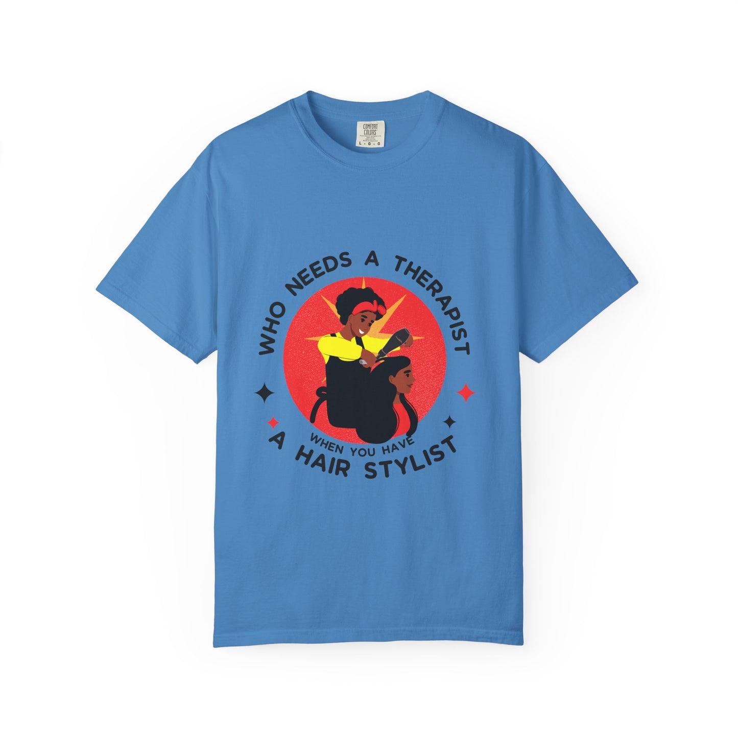 Unisex Therapist Hair Stylist T-Shirt