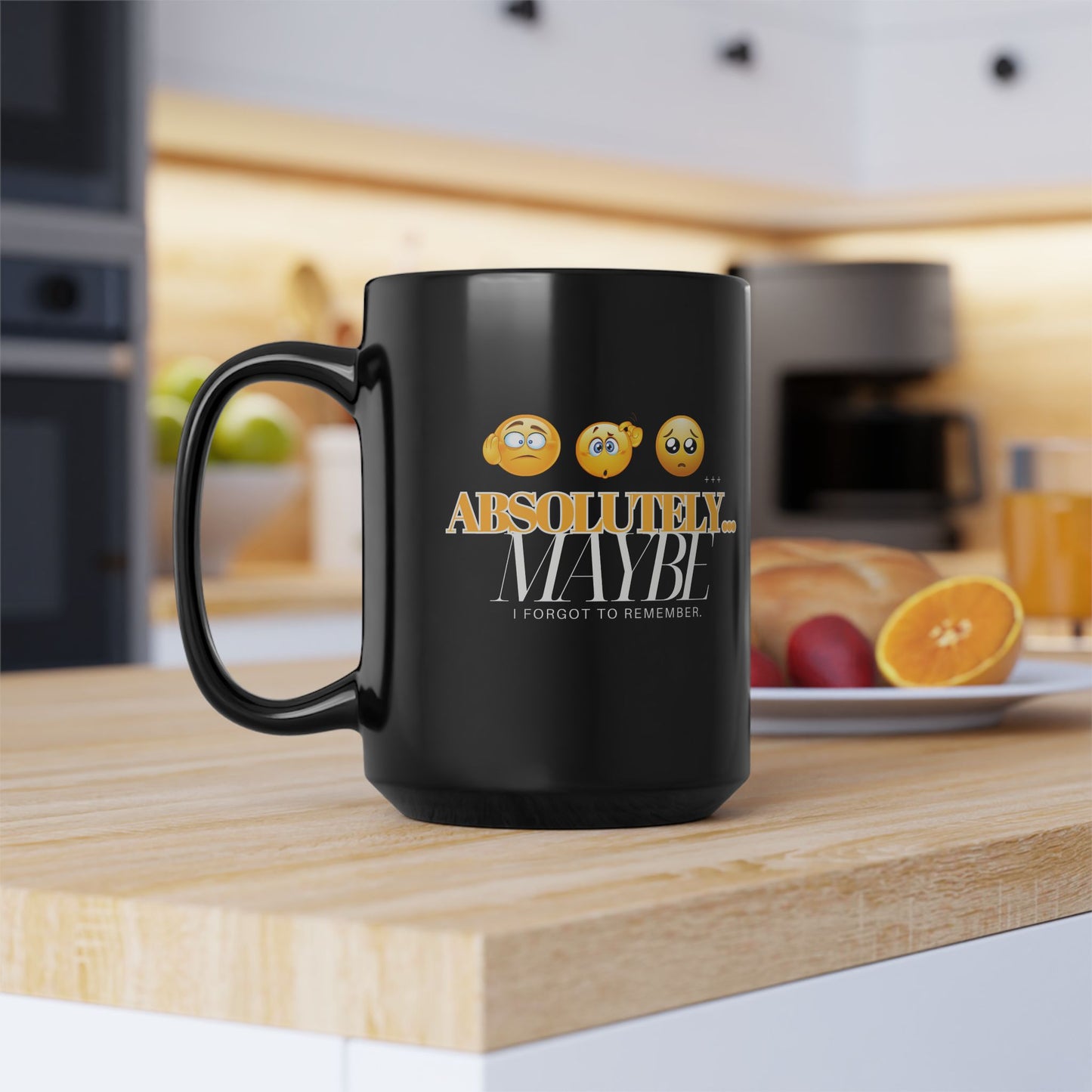 Absolutely Maybe Black Mug - Funny Gift for Coffee Lovers | 11oz & 15oz