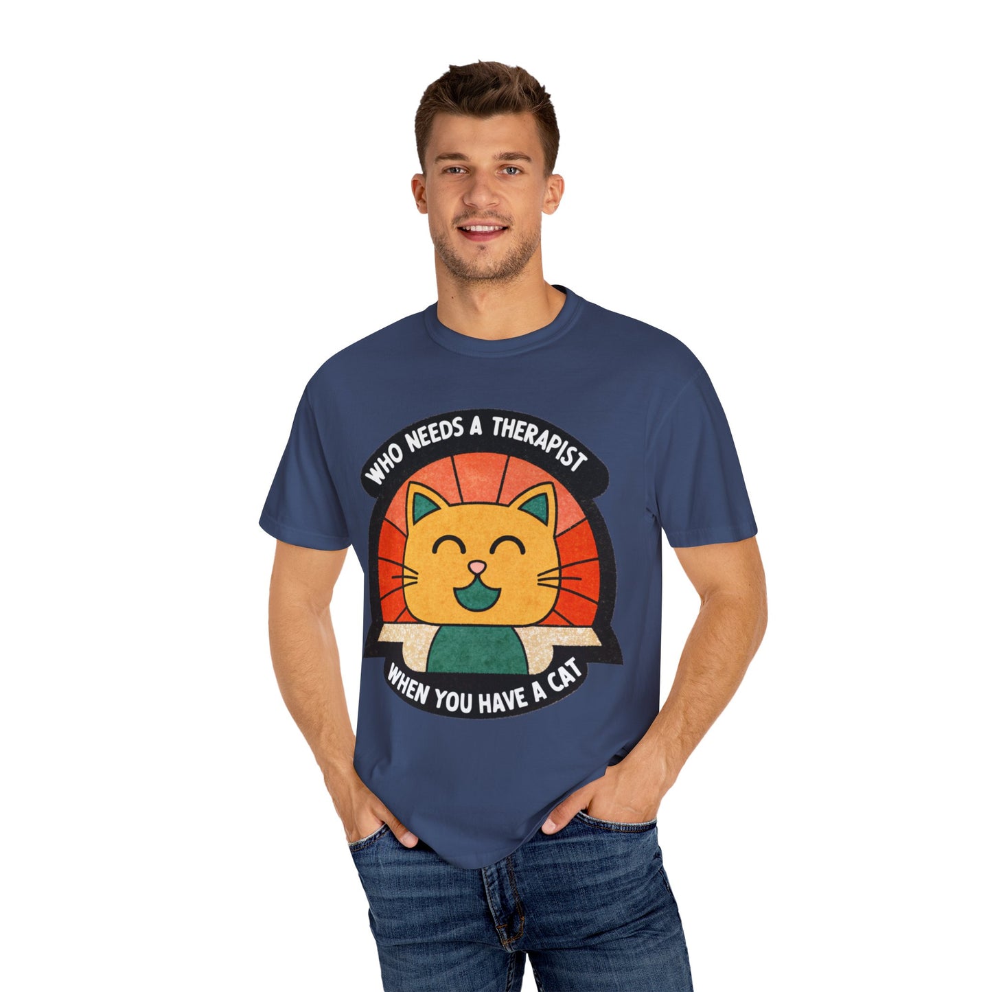 Who Needs a Therapist Cat T-Shirt - Unisex Garment-Dyed Tee for Cat Lovers