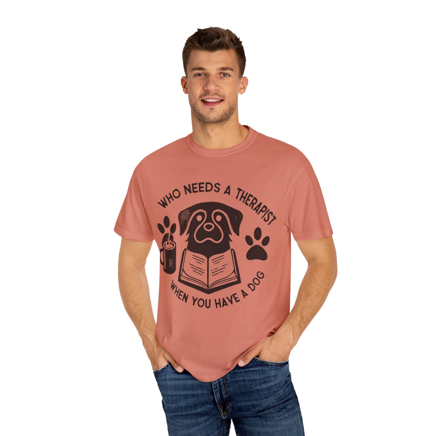Who Needs a Therapist? Dog Lover Unisex T-Shirt