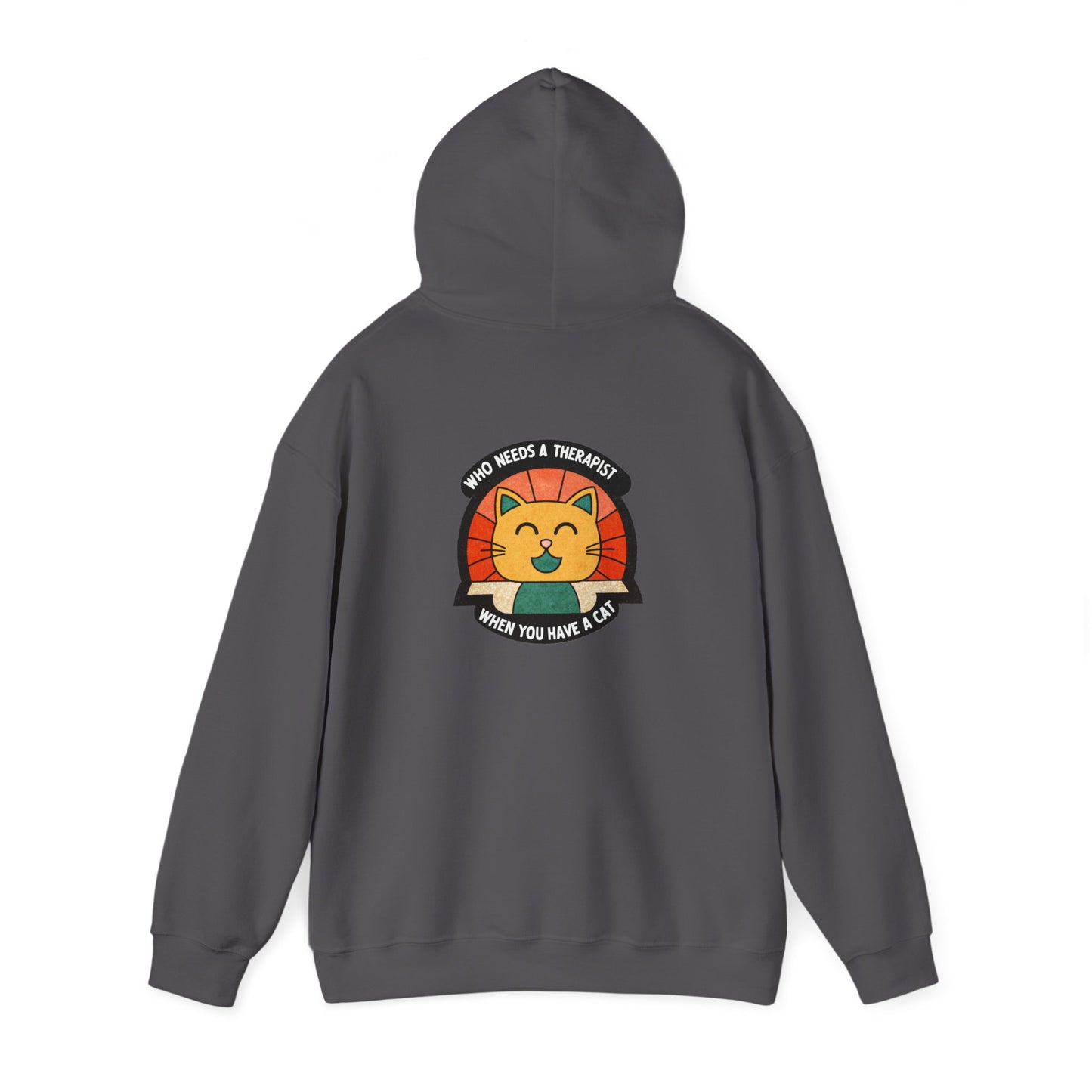 Funny Cat Sweatshirt - 'Who Needs a Therapist When You Have a Cat?' Unisex Hoodie