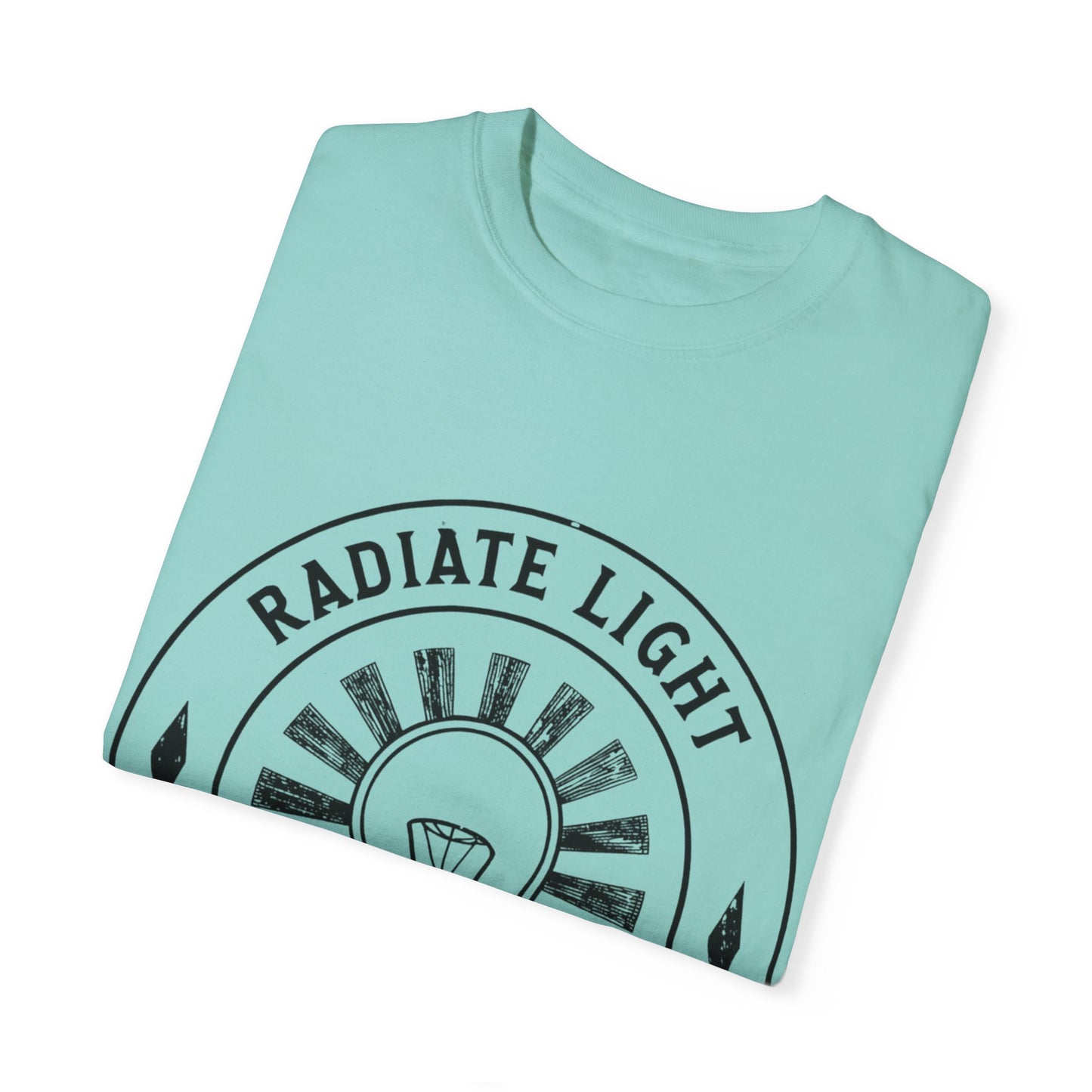 Radiate Light Unisex Garment-Dyed T-Shirt - Inspirational Graphic Tee