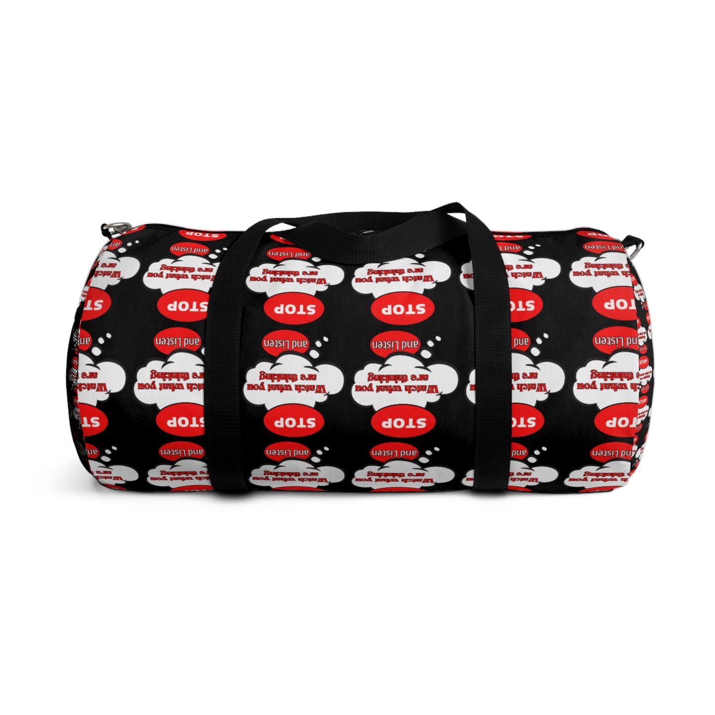 Motivational Duffel Bag - "Stop and Listen" Gym Bag with Graphic Design