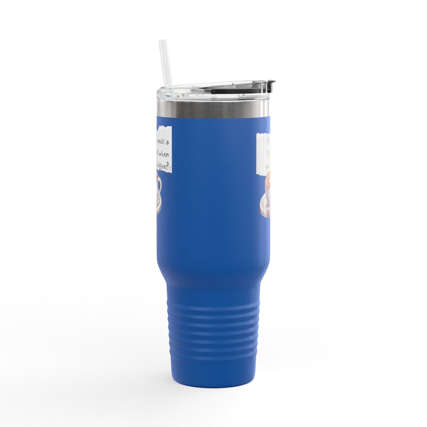 Humorous Insulated Travel Mug - 40oz with Coffee Quote