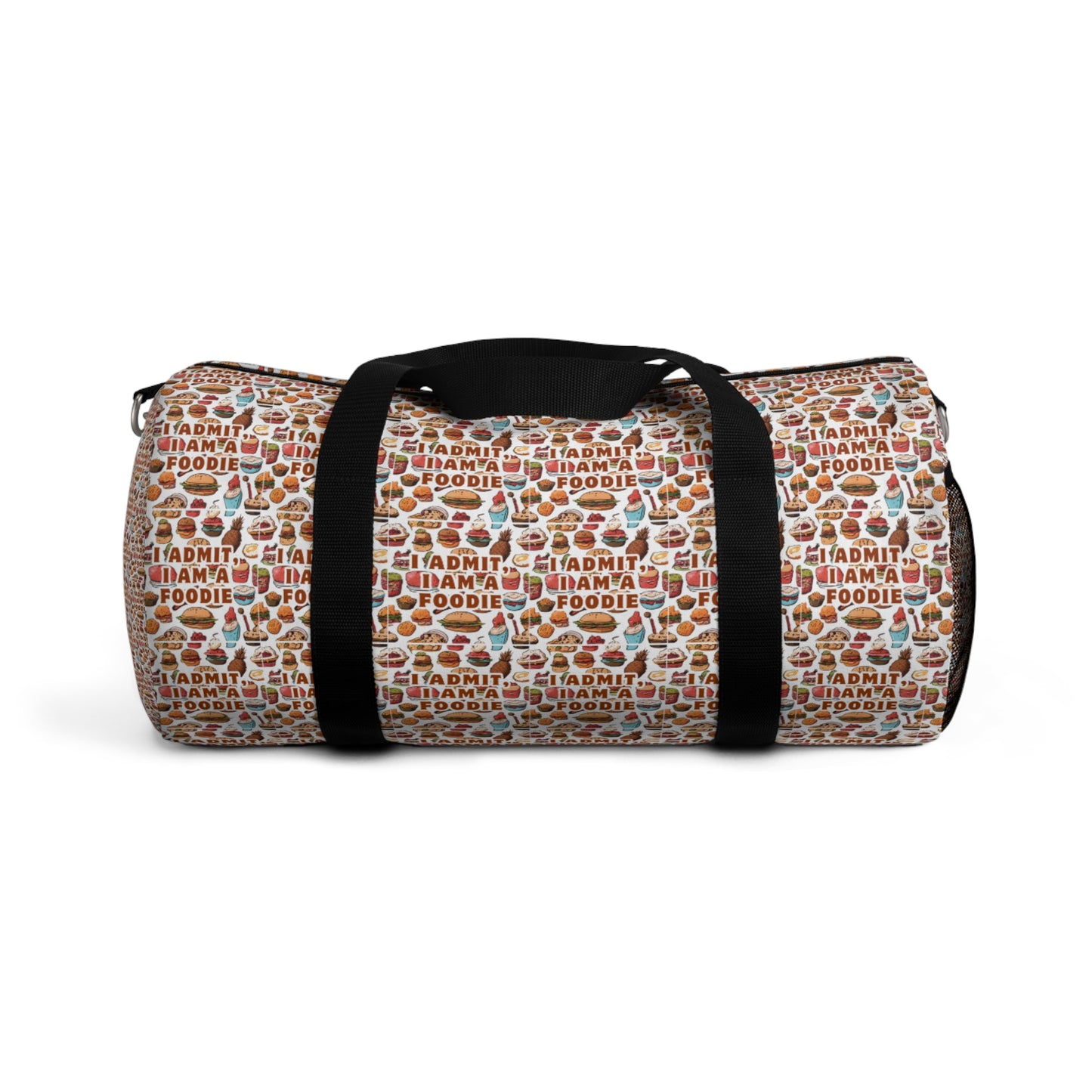 "Admit It, I'm a Foodie" Duffel Bag – Perfect for Food Lovers on the Go!
