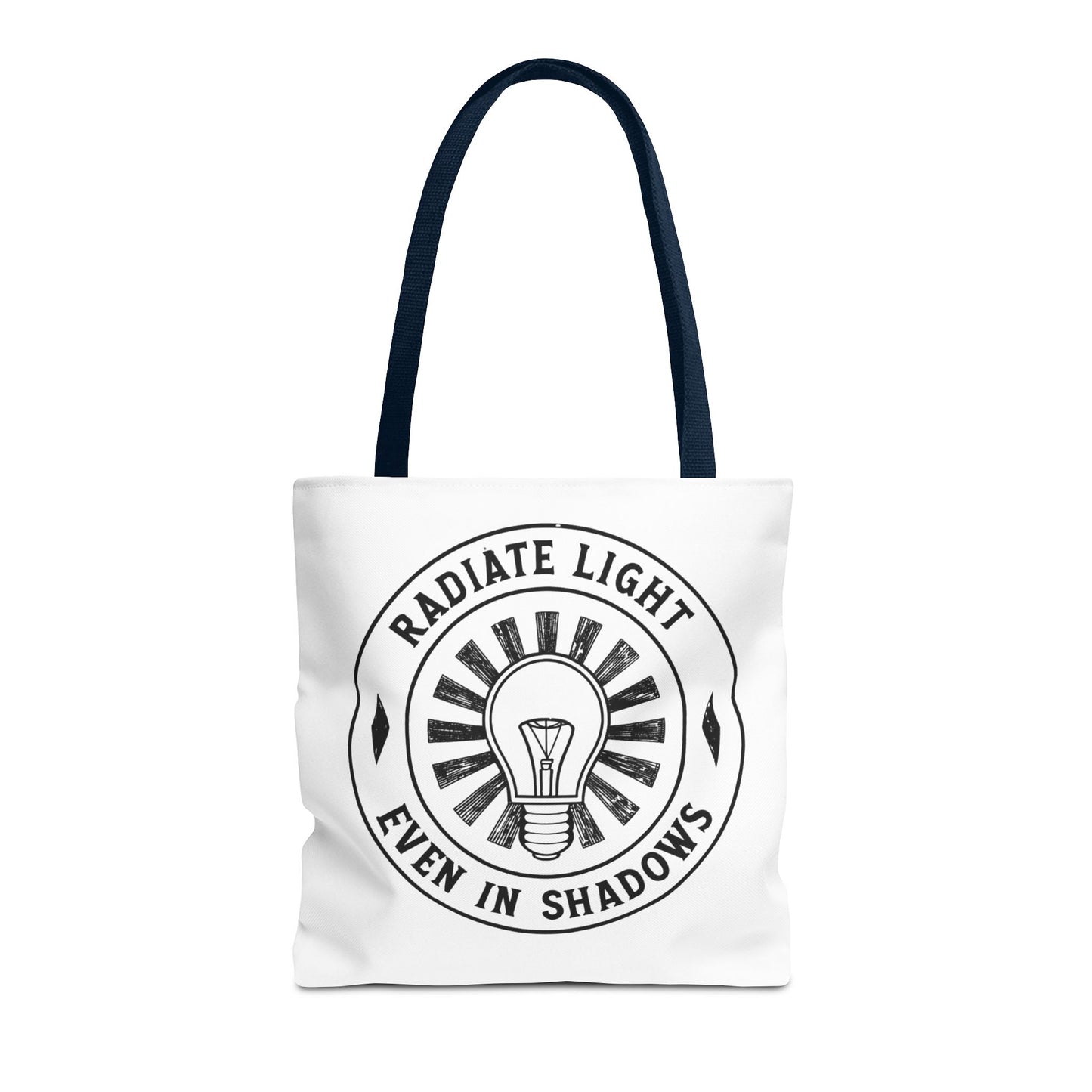 Inspirational Tote Bag - 'Radiate Light Even in Shadows'