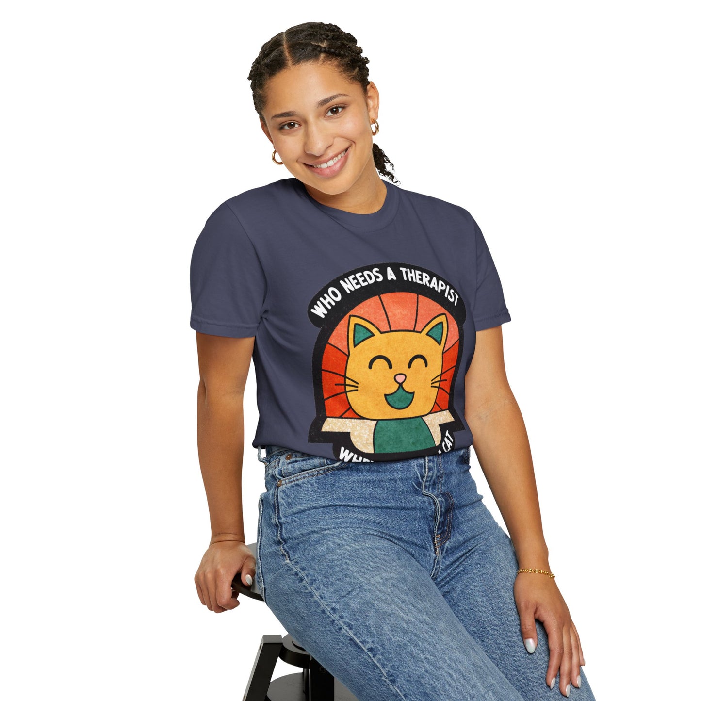 Who Needs a Therapist Cat T-Shirt - Unisex Garment-Dyed Tee for Cat Lovers