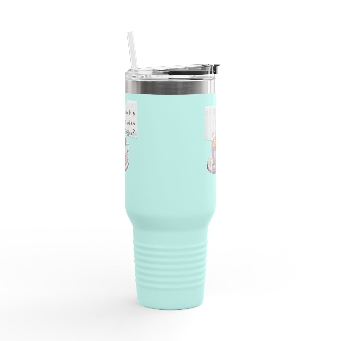 Humorous Insulated Travel Mug - 40oz with Coffee Quote