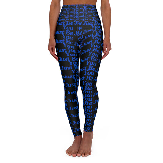 Motivational High Waisted Yoga Leggings – Just Be You
