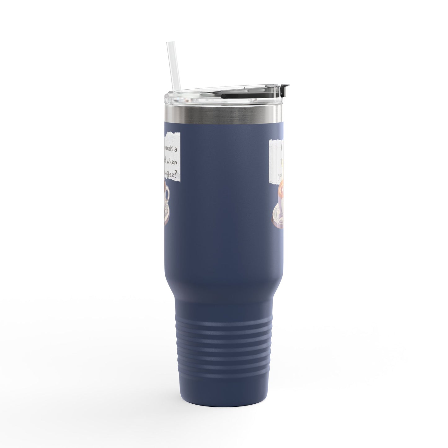 Humorous Insulated Travel Mug - 40oz with Coffee Quote