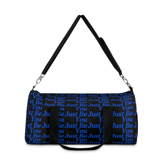 Motivational Duffel Bag - "Just Be You" Fitness Gear