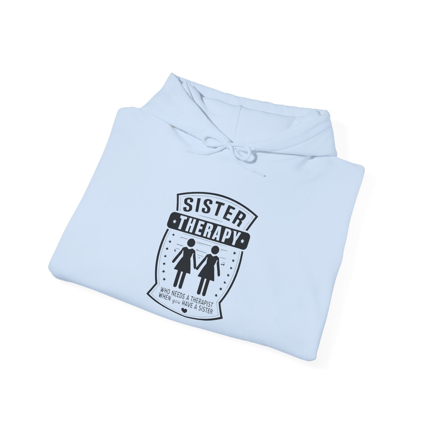 Sister Therapy Hoodie - Unisex Heavy Blend™ Sweatshirt for Sisterhood & Connection