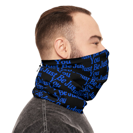 Inspirational Winter Neck Gaiter - 'Be Just You' Design
