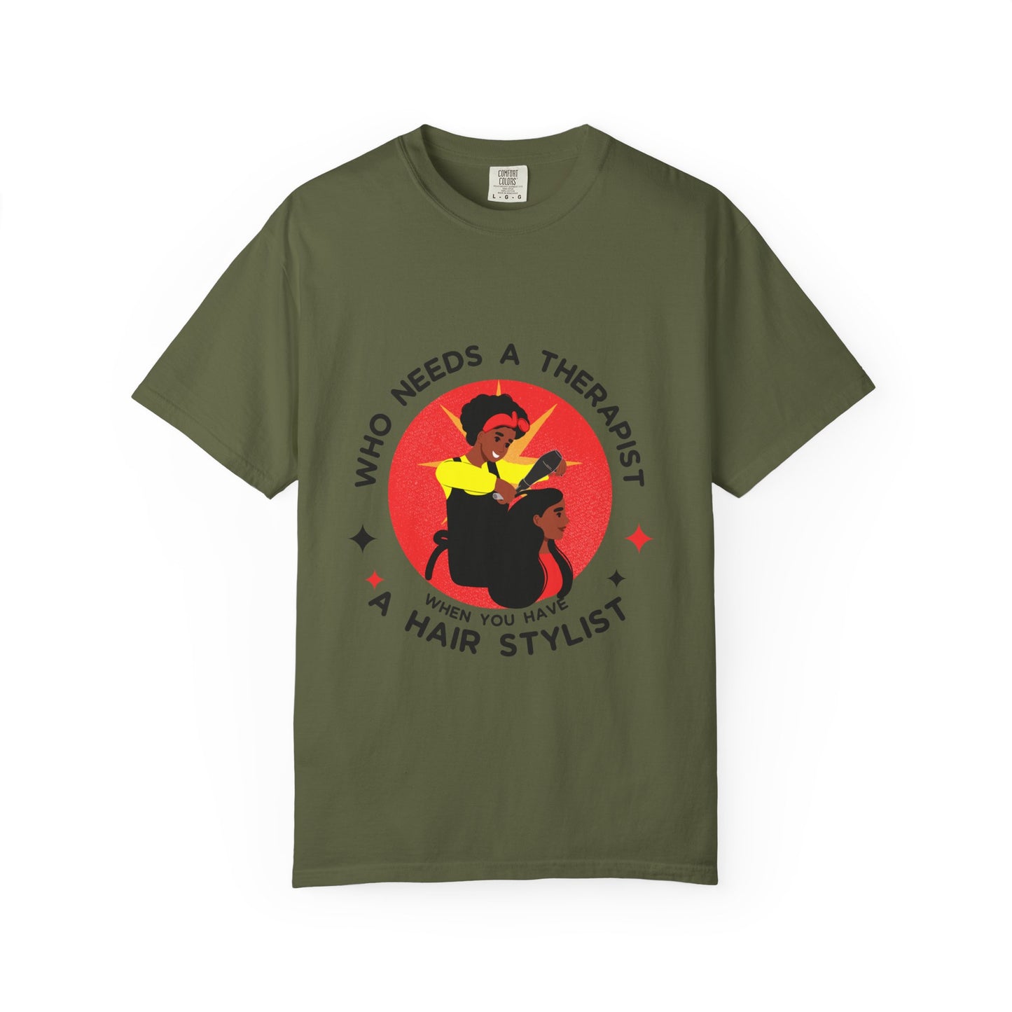 Unisex Therapist Hair Stylist T-Shirt