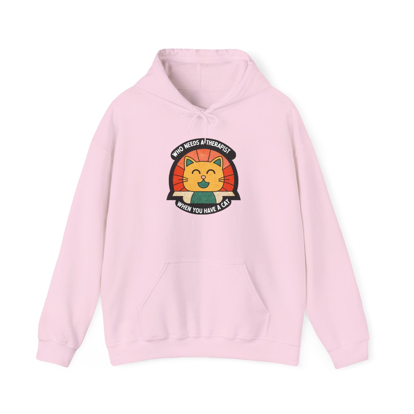 Funny Cat Sweatshirt - 'Who Needs a Therapist When You Have a Cat?' Unisex Hoodie