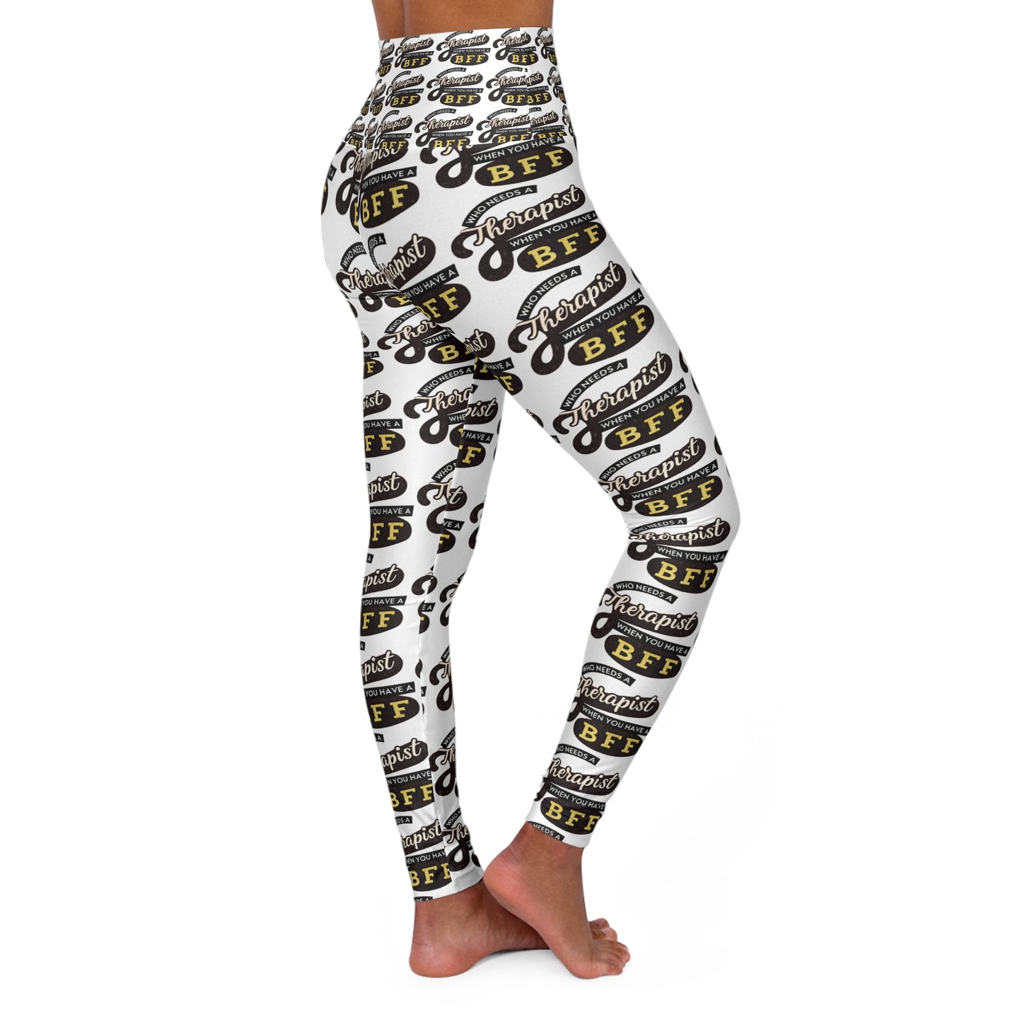 Therapist BFF High Waisted Yoga Leggings - Perfect for Fitness and Self-Care Enthusiasts